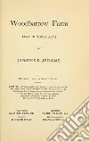 Woodbarrow Farm / Play in Three Acts. E-book. Formato EPUB ebook di Jerome K. Jerome