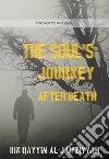 The Soul's Journey After Death. E-book. Formato Mobipocket ebook di Ibn Qayyim al-Jawziyyah