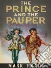 The Prince and the Pauper (Rouge edition). E-book. Formato EPUB ebook