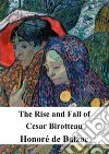 The Rise and Fall of Cesar Birotteau. E-book. Formato PDF ebook
