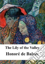 The Lily of the Valley. E-book. Formato PDF ebook