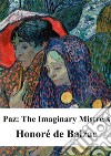 Paz: The Imaginary Mistress. E-book. Formato PDF ebook