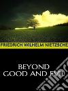 Beyond Good and Evil. E-book. Formato EPUB ebook