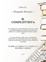 Il complottista. E-book. Formato EPUB ebook