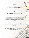 Il complottista. E-book. Formato PDF ebook