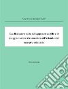 La disclosure sullo sviluppo sostenibile e il maggior valore riconosciuto all'azienda dal mercato. E-book. Formato PDF ebook di Olga Maria Stefania Cucaro