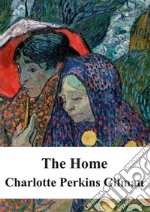 The Home. E-book. Formato PDF ebook