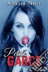 Petite Garce (Vol. 2). E-book. Formato EPUB ebook