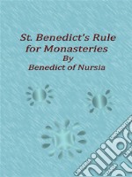 St. Benedict’s Rule for Monasteries. E-book. Formato Mobipocket ebook