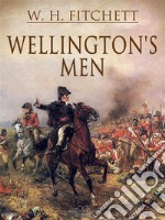 Wellington's Men. E-book. Formato EPUB