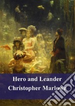 Hero and Leander. E-book. Formato PDF ebook