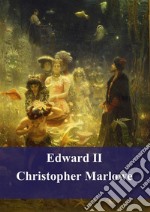 Edward II. E-book. Formato PDF ebook