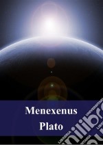 Menexenus. E-book. Formato PDF ebook