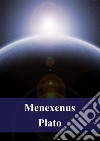 Menexenus. E-book. Formato PDF ebook