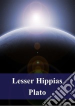 Lesser Hippias. E-book. Formato PDF ebook