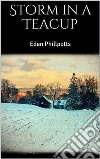 Storm in a Teacup. E-book. Formato EPUB ebook di Eden Phillpotts