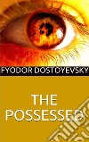 The Possessed. E-book. Formato EPUB ebook