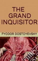 The Grand Inquisitor. E-book. Formato EPUB ebook