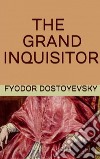 The Grand Inquisitor. E-book. Formato EPUB ebook