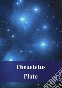 Theaetetus. E-book. Formato PDF ebook di Plato