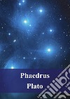 Phaedrus. E-book. Formato PDF ebook