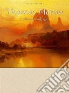 Thomas Moran:  Selected Paintings (Colour Plates). E-book. Formato EPUB ebook