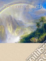 Frederic Church: Selected Paintings (Colour Plates). E-book. Formato EPUB ebook