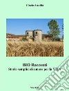 BIO Racconti: Storie semplici di amore per la VITA. E-book. Formato EPUB ebook di Cinzia Anedda
