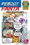 RebootFanta 2Fanzina di fantascienza a fumetti. E-book. Formato PDF ebook