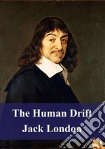 The Human Drift. E-book. Formato PDF ebook