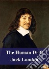 The Human Drift. E-book. Formato PDF ebook