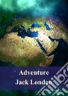 Adventure. E-book. Formato PDF ebook