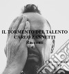 Il Tormento del Talento. Racconti: Pop Star tribute - libri Asino Rosso. E-book. Formato EPUB ebook