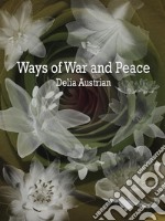 Ways of War and Peace. E-book. Formato Mobipocket ebook