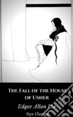 The Fall of the House of Usher. E-book. Formato EPUB ebook