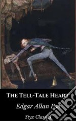 The Tell-Tale Heart. E-book. Formato EPUB ebook