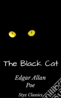 The Black Cat. E-book. Formato EPUB ebook di Edgar Allan Poe