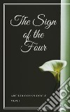 The Sign of the Four. E-book. Formato EPUB ebook