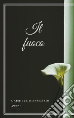 Il fuoco. E-book. Formato EPUB