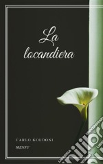 La locandiera. E-book. Formato EPUB ebook