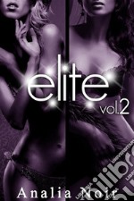 ELITE Vol. 2. E-book. Formato EPUB ebook