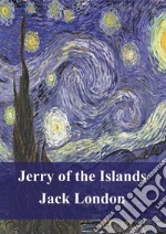 Jerry of the Islands. E-book. Formato PDF ebook