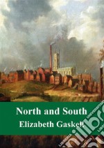 North and South. E-book. Formato PDF ebook