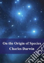 On the Origin of Species. E-book. Formato PDF ebook