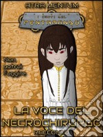 La Voce del Necrochirurgo. E-book. Formato PDF