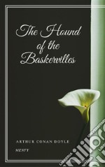 The Hound of the Baskervilles. E-book. Formato EPUB ebook