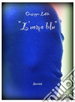 L'uomo blu. E-book. Formato EPUB