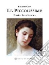 Le PiccolissimePoesie - Parte Seconda. E-book. Formato Mobipocket ebook