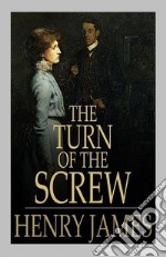 The Turn of the Screw. E-book. Formato Mobipocket ebook