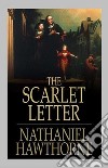 The Scarlet Letter. E-book. Formato EPUB ebook